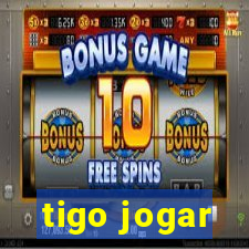 tigo jogar